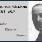 Dr. Daniel Hale Williams